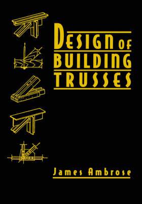 Book cover for Design of Building Trusses