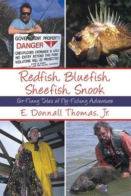 Book cover for Redfish, Bluefish, Sheefish, Snook