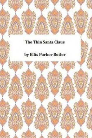 Cover of The Thin Santa Claus