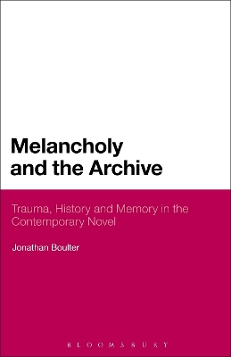 Book cover for Melancholy and the Archive