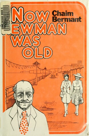 Book cover for Now Newman Was Old