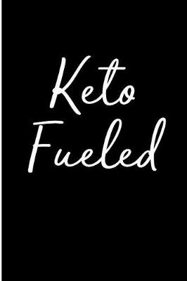 Book cover for Keto Fueled