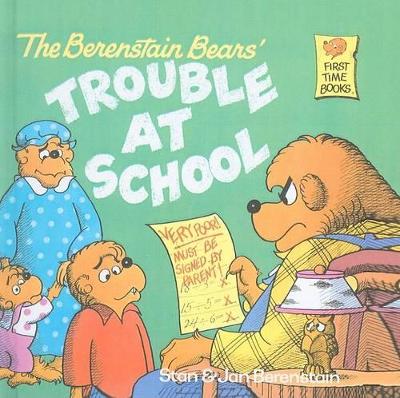 Book cover for The Berenstain Bears' Trouble at School