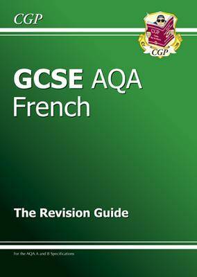 Book cover for GCSE French AQA Revision Guide
