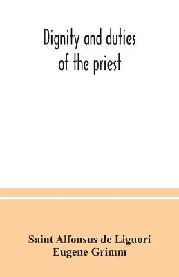 Book cover for Dignity and duties of the priest