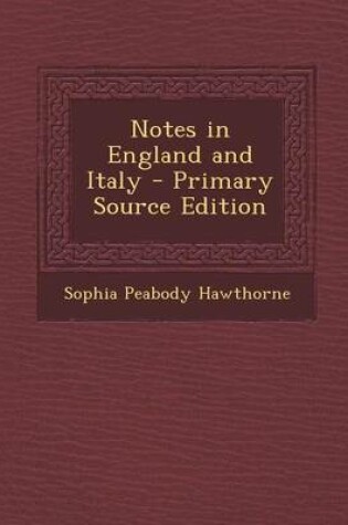 Cover of Notes in England and Italy