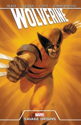 Book cover for Wolverine: Savage Origins