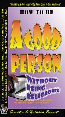 Book cover for How to be a Good Person - Without Being Religious