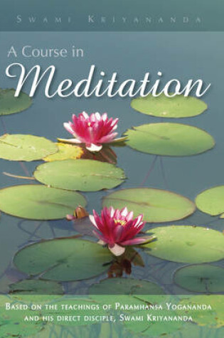 Cover of Course in Meditation