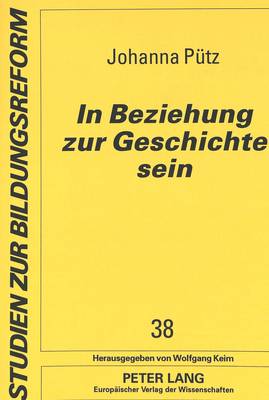 Cover of In Beziehung Zur Geschichte Sein