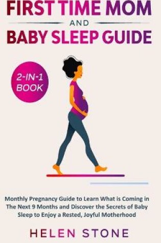 Cover of First Time Mom and Baby Sleep Guide 2-in-1 Book