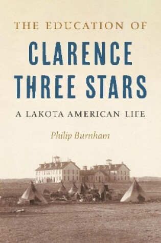 Cover of The Education of Clarence Three Stars