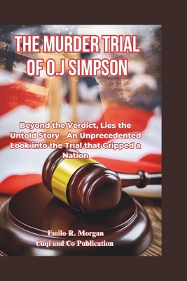 Book cover for The Murder Trial of O.J Simpson