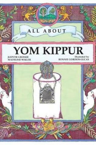 Cover of All about Yom Kippur