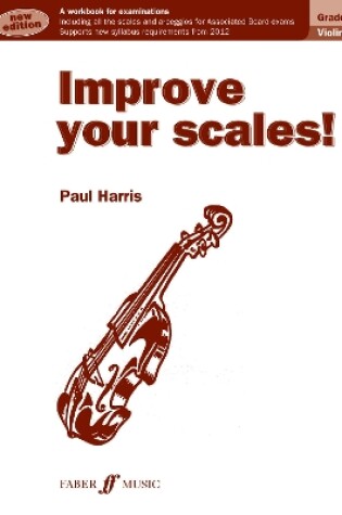 Cover of Improve your scales! Violin Grade 5