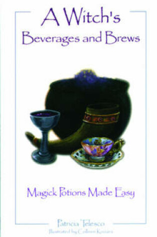 Cover of A Witch's Beverages and Brews