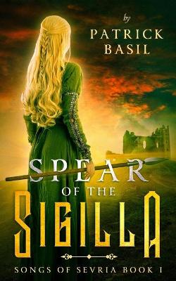 Cover of Spear of the Sigilla