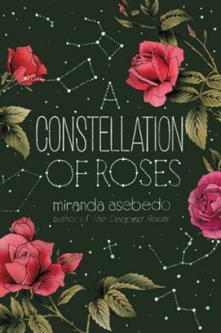 Cover of A Constellation of Roses