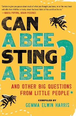 Book cover for Can a Bee Sting a Bee?