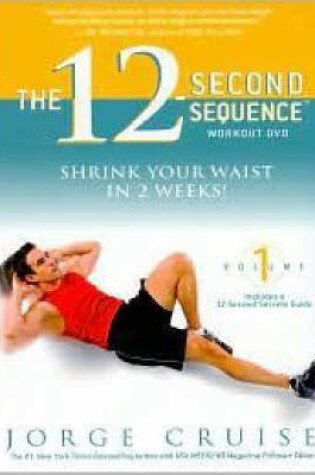 Cover of The 12-Second Sequence Workout