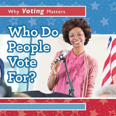 Cover of Who Do People Vote For?