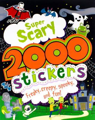 Book cover for Super Scary 2000 Stickers