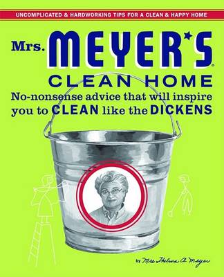 Book cover for Mrs. Meyer's Clean Home