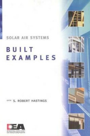 Cover of Solar Air Systems - Built Examples