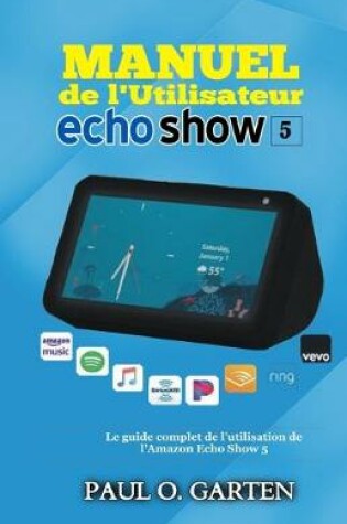 Cover of Manuel de l'utilisateur Echo Show 5