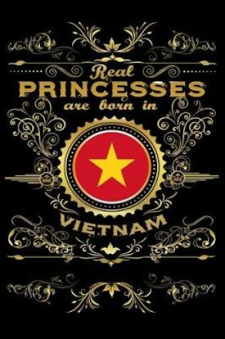 Cover of Real Princesses Are Born in Vietnam