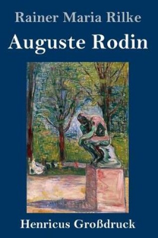Cover of Auguste Rodin (Grossdruck)