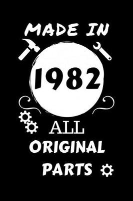 Book cover for Made In 1982 All Original Parts