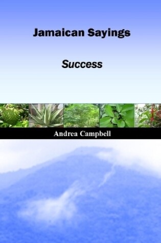Cover of Jamaican Sayings - Success