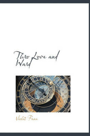 Cover of Thro Love and Ward