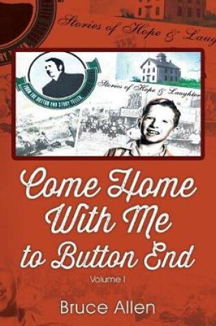 Cover of Come Home with Me to Button End