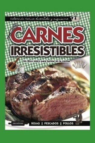 Cover of Carnes Irresistibles