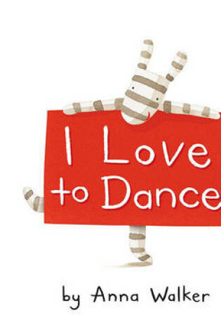 Cover of I Love to Dance