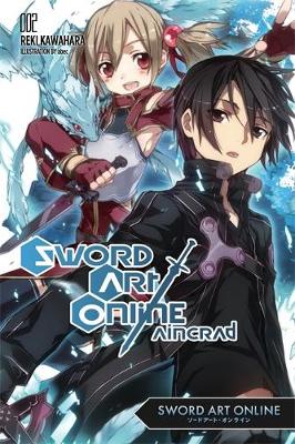 Book cover for Sword Art Online 2: Aincrad (light novel)