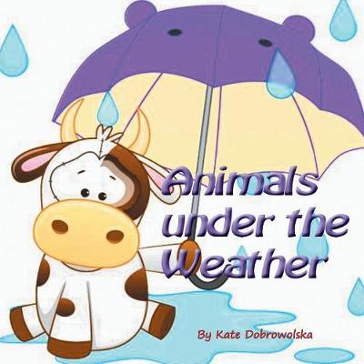 Book cover for Animals Under the Weather