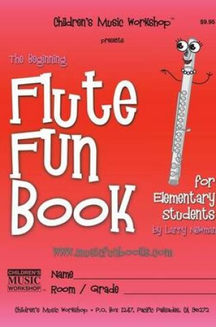 Cover of The Beginning Flute Fun Book