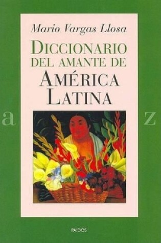Cover of Diccionario del Amante de America Latina
