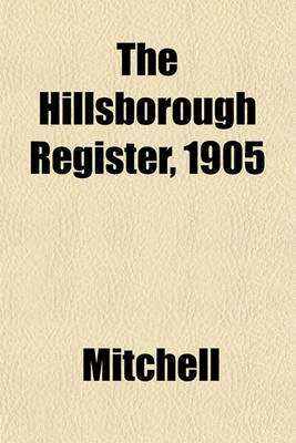 Book cover for The Hillsborough Register, 1905