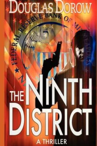 Cover of The Ninth District - A Thriller