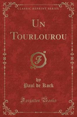 Book cover for Un Tourlourou (Classic Reprint)