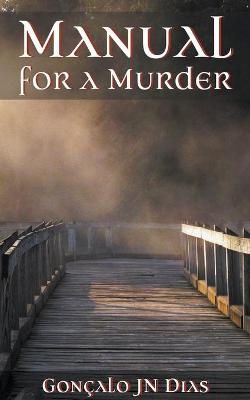 Book cover for Manual for a Murder