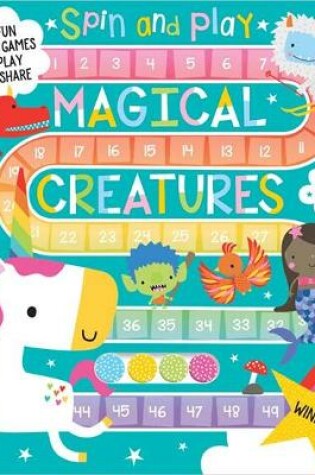 Cover of Spin and Play Magical Creatures