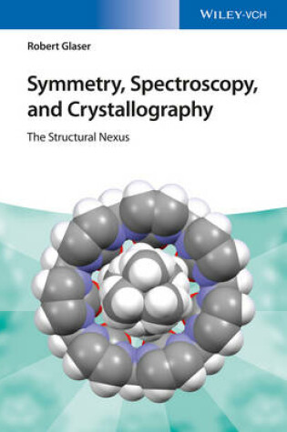 Cover of Symmetry, Spectroscopy, and Crystallography