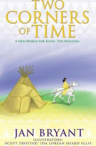 Cover of Two Corners of Time