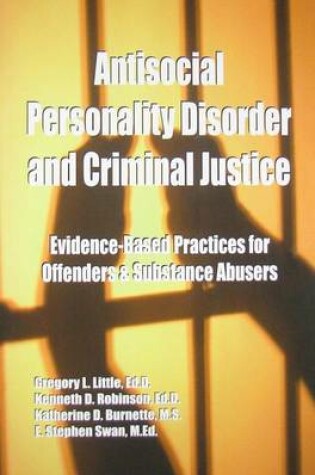 Cover of Antisocial Personality Disorder and Criminal Justice