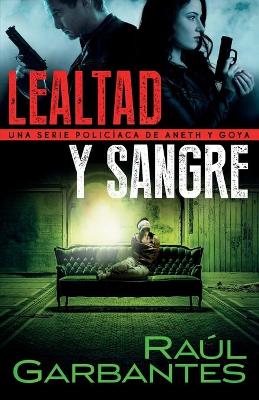 Book cover for Lealtad y sangre